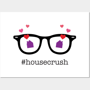 House Crush Posters and Art